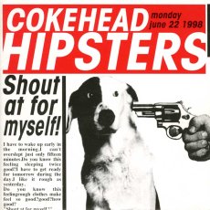 画像1: Cokehead Hipsters / Shout At Myself【送料無料】 (1)