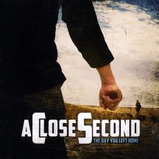 画像1: A Close Second / The Day You Left Home (1)