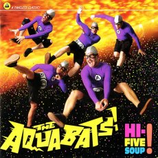 画像1: The Aquabats / Hi-Five Soup! (1)