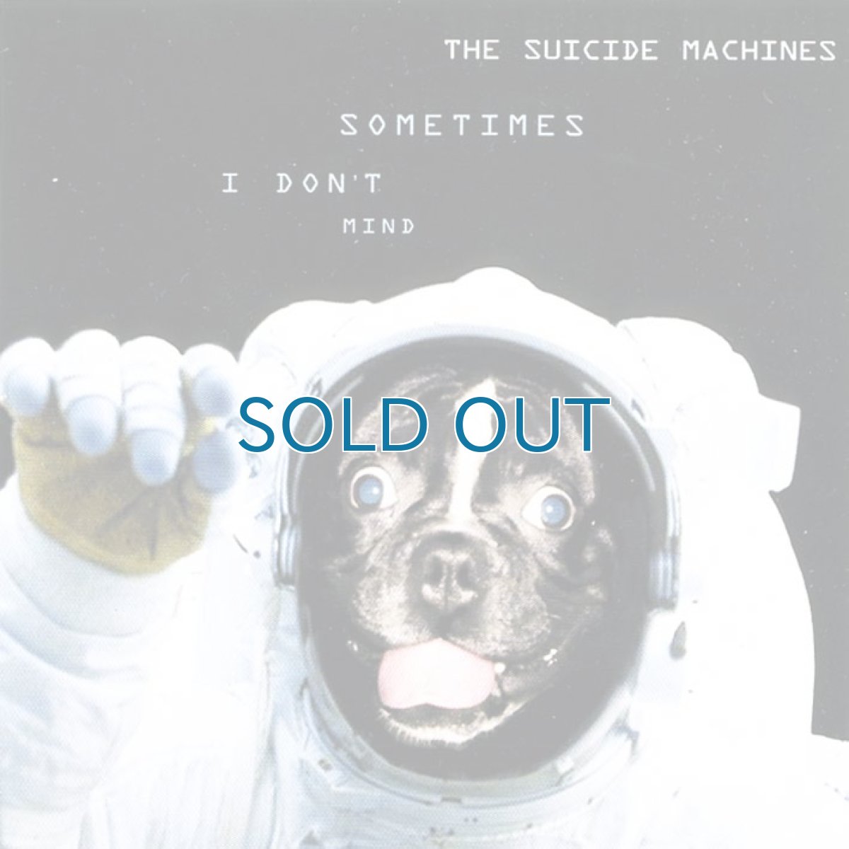 画像1: Suicide Machines / Sometimes I Don't Mind [Promo Single]【ユーズド】 (1)