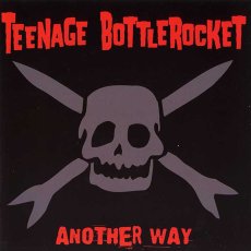 画像1: Teenage Bottlerocket / Another Way [Deluxe Edition] (1)