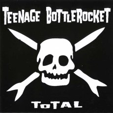 画像1: Teenage Bottlerocket / Total (1)