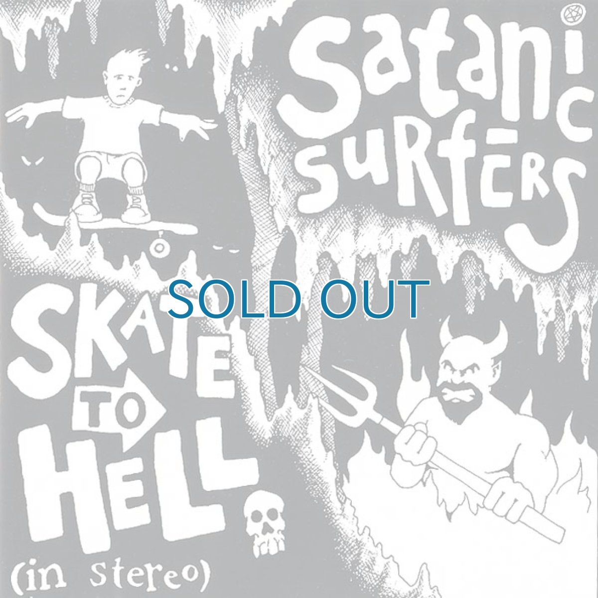 画像1: Satanic Surfers / Skate To Hell [EP]【ユーズド】 (1)