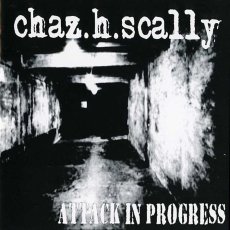 画像1: Chaz.H.Scally / Attack In Progress (1)