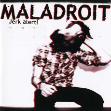画像1: Maladroit / Jerk Alert ! (1)