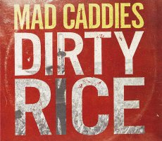 画像1: Mad Caddies / Dirty Rice (1)