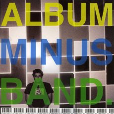 画像2: Bomb The Music Industry! / Album Minus Band [12inchアナログ]【新品】 (2)