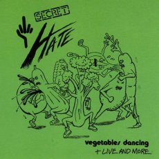 画像1: Secret Hate / Vegetables Dancing + Live And More (1)