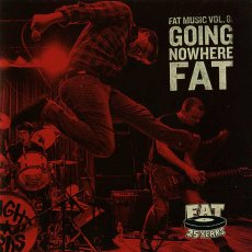 画像1: V.A. / Fat Music Volume 8: Going Nowhere Fat (1)