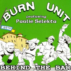 画像1: BURN UNIT featuring Paulie Selekta / Behind The Bar (1)
