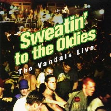 画像1: The Vandals /  Sweatin to the Oldies [US Org.LP] [CD | Triple X]【ユーズド】 (1)