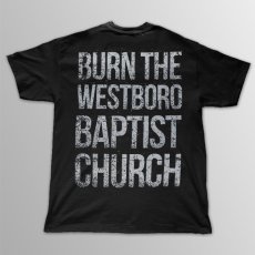 画像2: Still Alive / Burn The Westbord Baptist Church T/S (2)