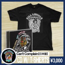 画像1:  Kill Lincoln / Can't Complain【日本盤】+Tシャツ (1)