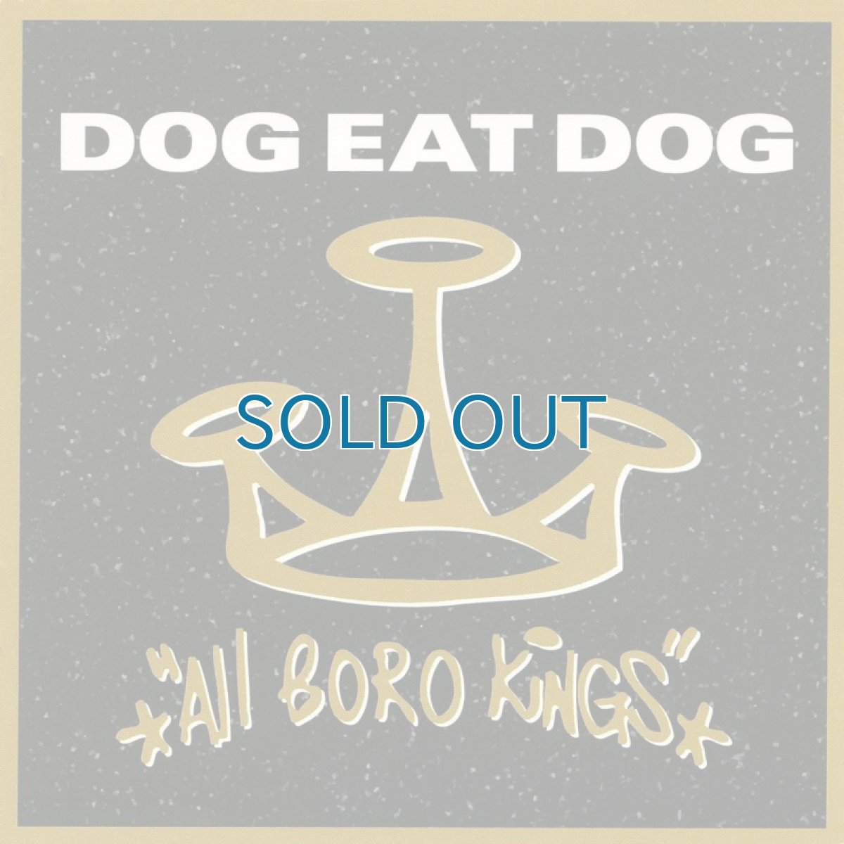 画像1: Dog Eat Dog / All Boro Kings [12inch アナログ・25周年記念盤]【新品】 (1)