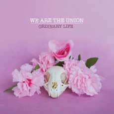 画像1: We Are The Union / Ordinary Life [12inch アナログ・2nd Pressing]【新品】 (1)