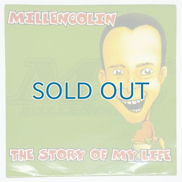 Millencolin / The Story Of My Life [7inch アナログ