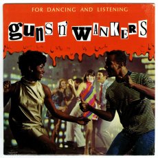 画像1: Guns 'N' Wankers / For Dancing And Listening [12inch アナログ・オリジナル盤]【ユーズド】 (1)