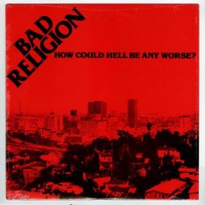 画像1: Bad Religion / How Could Hell Be Any Worse? [12inch アナログ]【ユーズド】 (1)