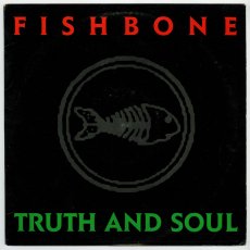 画像1: Fishbone / Truth And Soul [12inch・オリジナル盤]【ユーズド】 (1)