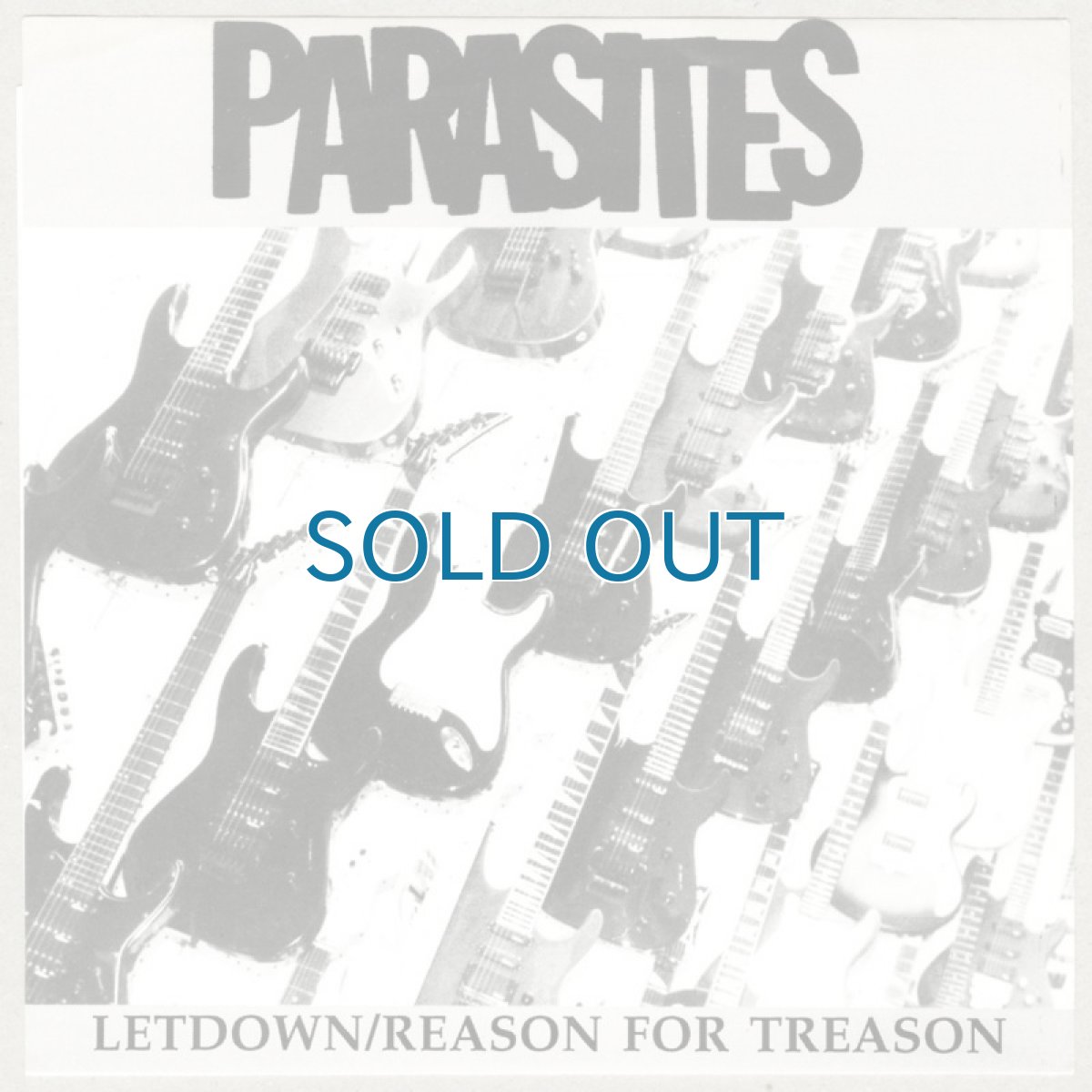 画像1: Parasites / Letdown / Reason For Treason [7inch アナログ]【ユーズド】 (1)