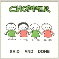 画像1: Chopper / Said And Done [7inch アナログ]【ユーズド】 (1)
