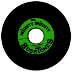 画像4: The Mighty Mighty BossTones ‎/ Where'd You Go? [7inch アナログ]【ユーズド】 (4)