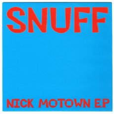 画像1: Snuff / Nick Motown EP [7inch アナログ]【ユーズド】 (1)