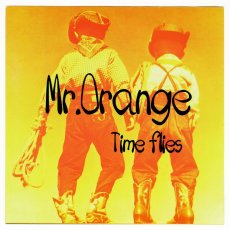 画像1: Mr.Orange / Time Flies [JP Orig.EP] [7inch | School Bus]【ユーズド】 (1)