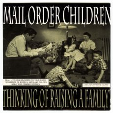 画像1: Mail Order Children / Thinking Of Raising A Family [7inch アナログ]【ユーズド】 (1)