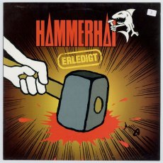 画像1: Hammerhai / Erledigt [Germany Orig.LP+Inner] [12inch | Plastic Bomb]【ユーズド】 (1)