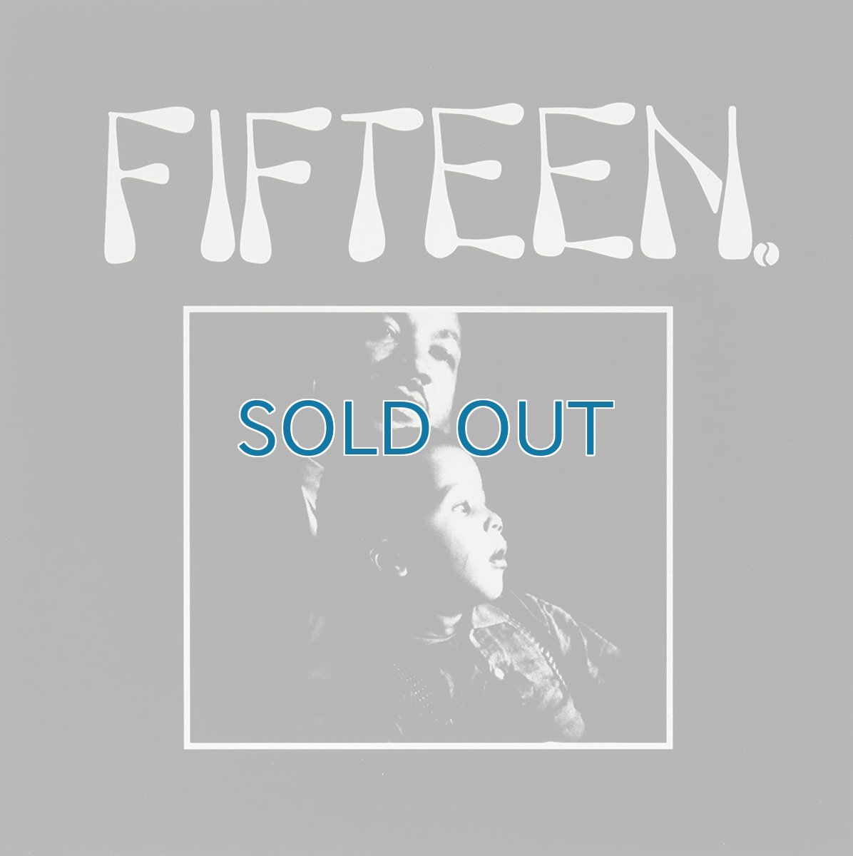 画像1: Fifteen / Fifteen [US Reissue.EP | Limited400] [7inch | Dead Broke Rekerds]【新品】 (1)