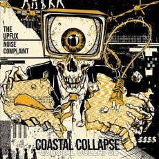 画像2: THE UPFUX | NOISE COMPLAINT / Coastal Collapse [12inch アナログ|ボーンカラー盤]【新品】 (2)
