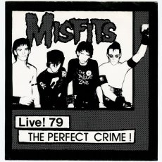画像1: Misfits / Live! 79 The Perfect Crime! [US Orig.Limited 1000 w/sticker] [7inch | none]【ユーズド】 (1)
