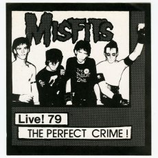 画像5: Misfits / Live! 79 The Perfect Crime! [US Orig.Limited 1000 w/sticker] [7inch | none]【ユーズド】 (5)
