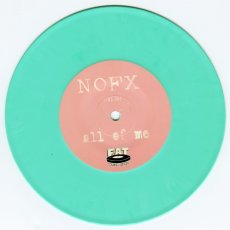 画像3: NOFX / All Of Me [US Orig.EP | LTD. 8,000 | Turquoise] [7inch | Fat Wreck]【ユーズド】 (3)