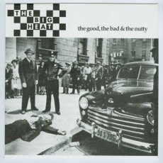 画像1: The Big Heat / The Good, The Bad & The Nutty [Germany Orig.LP] [12inch | レーベル]【ユーズド】 (1)