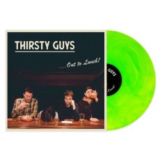 画像2: Thirsty Guys / .​.​.​Out To Lunch! [US Orig.LP | Neon Green] [12inch | Bad Time]【新品】 (2)