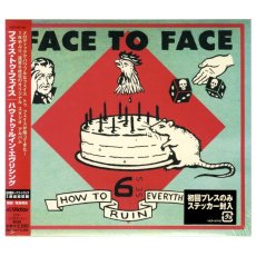 画像1: 【日本盤】Face To Face / How To Ruin Everything[JPN Org.LP] [CD | Victor] (1)