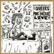画像1: The Queers and The Pink Lincolns / Live! At Some Prick's House [US Orig.EP] [7inch | Just Add Water]【ユーズド】 (1)