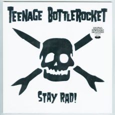 画像2: Teenage Bottlerocket / Stay Rad! [US Orig.LP] [12inch | Fat Wreck]【新品】 (2)