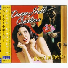 画像1: 【日本盤】Dance Hall Crashers / Hony, I'm Homely! [JPN Orig.LP+Inner] [CD | MCA]【ユーズド】 (1)