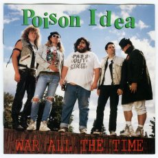 画像1: 【日本盤】Poison Idea / War All The Time [JPN ORG.LP] [CD | Toy's Factory]【ユーズド】 (1)