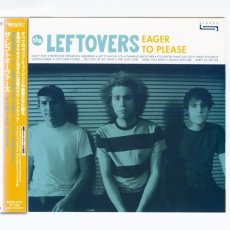 画像1: 【日本盤】The Leftovers / Eager To Please [JPN ORGN.LP] [CD | Teichiku]【ユーズド】 (1)