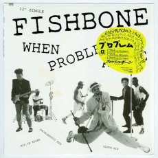 画像1: Fishbone / When Problems Arise [JPN Org.EP][12inch | Sony]【ユーズド】 (1)