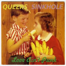 画像1: The Queers | Sinkhole / Love Ain't Punk [US Orig.EP] [7inch | Ringing Ear]【ユーズド】 (1)