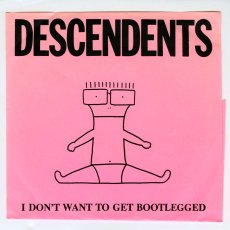 画像1: Descendents / I Don't Want To Get Bootlegged [None Reissue EP | White Label, Red Cover] [7inch | None]【ユーズド】 (1)