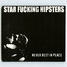 画像1: Star Fucking Hipsters / Never Rest in Peace [US Orig.LP][CD | Alternative Tentacles]【ユーズド】 (1)