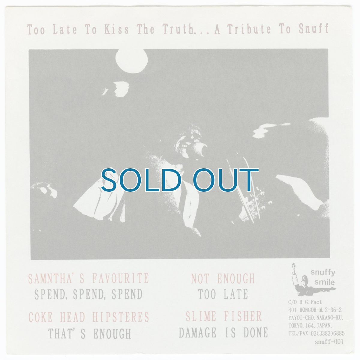 画像2: V.A. / Too Late To Kiss The Truth...A Tribute To Snuff [Japan Orig.EP] [7inch | Snuffy Smile]【新品】 (2)