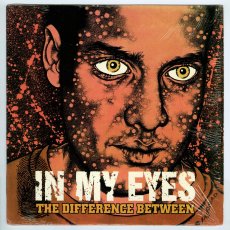 画像1: In My Eyes / The Difference Between [US Orig.LP | Still in Shrink][12inch | Revelation]【ユーズド】 (1)