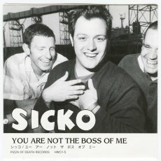 画像4: 【日本盤】Sicko / You Are Not The Boss Of Me! [JPN Orig.LP] [CD | Pizza Of Death]【ユーズド】 (4)